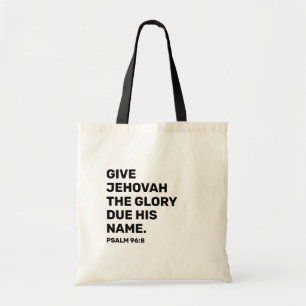 2025 Jahr Text-Tote-Beutel - Psalm 96:8 JW Tote Tragetasche