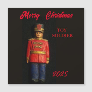2025 MERRY CHRISTMAS TOY SOLDIER MAGNETIC CARD MAGNETKARTE