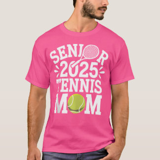 2025 Senior Tennis Mama Team Parent Schließen 2025 T-Shirt
