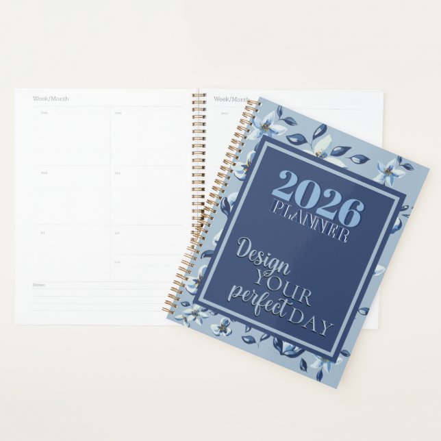 2026 Blue Floral "Design Your Perfect Day" Quote  Planer (Anzeige)