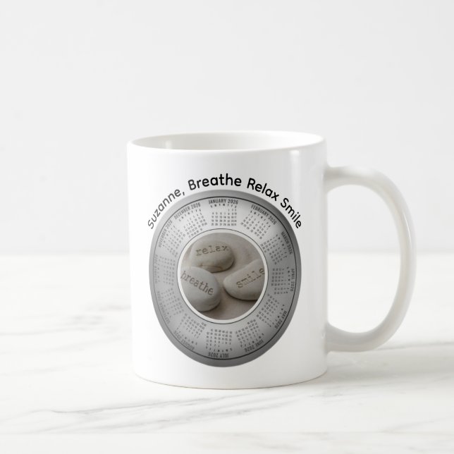 2026 Calendar Breathe Relax Smile Coffee Kaffeetasse (Rechts)