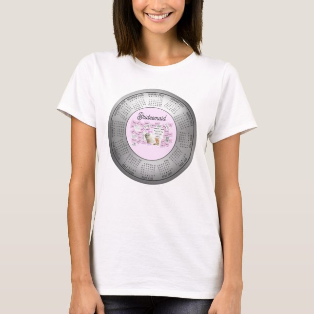 2026 Calendar Wedding Bridesmaid T-Shirt T - Shirt (Vorderseite)