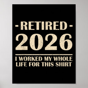 2026 habe ich mein ganzes Leben für dieses Shirt g Poster