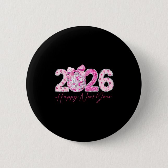 2026 Happy New Year Bow Patch Disco Ball  Button (Vorderseite)