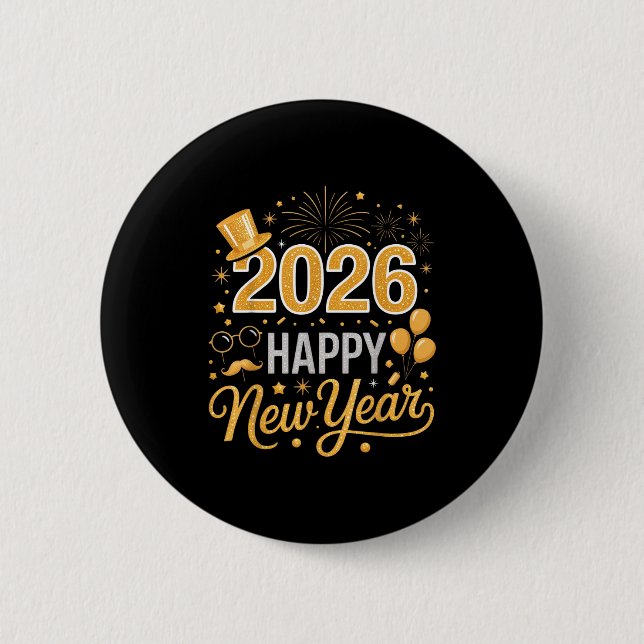 2026 Happy New Year Celebration For Party Enthusia Button (Vorderseite)