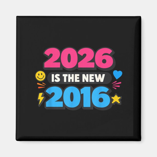 2026 Neue 2016 Internet-Nostalgie-Design Magnet (Vorne)