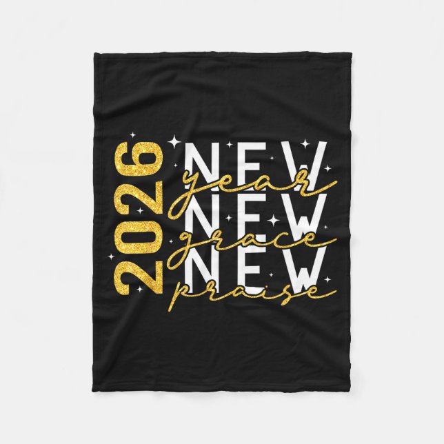 2026 New Year New Grace New Praise New Year's Eve  Fleecedecke (Vorderseite)
