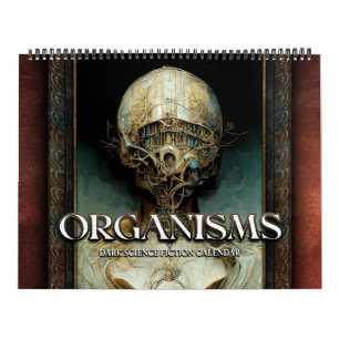 2026 Organisms 2 Surreal Dark Sci-Fi Kalender