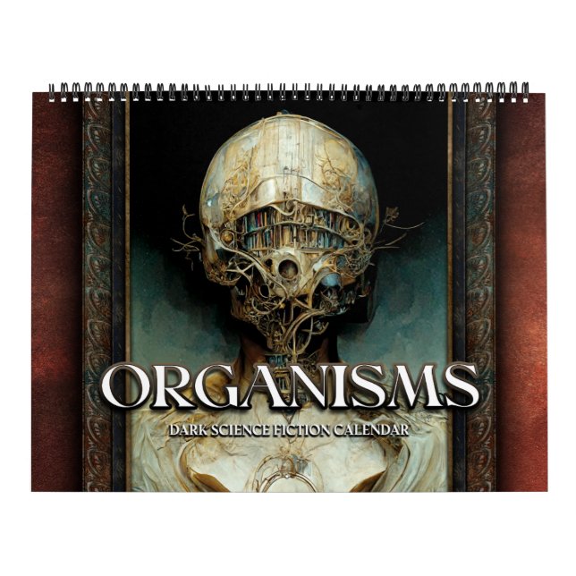 2026 Organisms 2 Surreal Dark Sci-Fi Kalender (Titelbild)