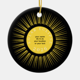 2026 Totale Sonnenfinsternis Ihr Text personalisie Keramik Ornament