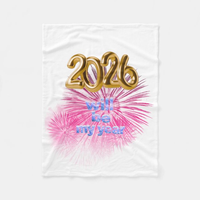 2026 Will Be My Year Fleecedecke (Vorderseite)