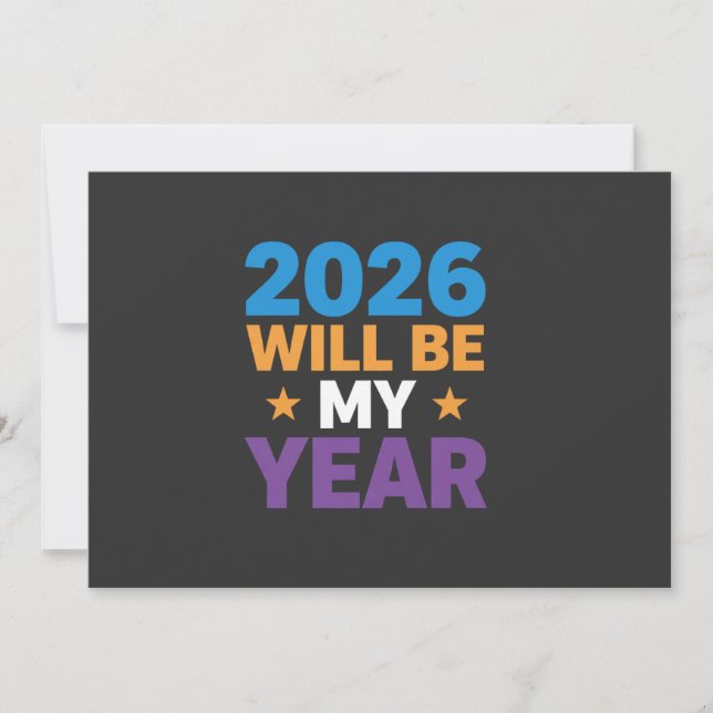 2026 Will Be My Year Inspirational New Beginnings Einladung (Vorderseite)