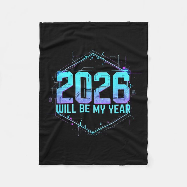 2026 Will Be My Year Motivational Sitive Mindset Q Fleecedecke (Vorderseite)