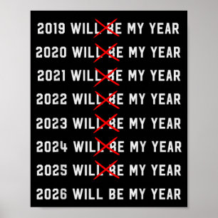 2026 Wird Mein Jahr Sein Lustiger Vintage Humor Zi Poster