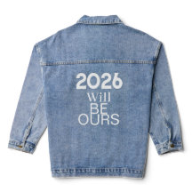 2026 Wird Unser – Motivierende Denimjacke