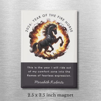 2026 Year of the Fire Horse Motivational Quote Magnet