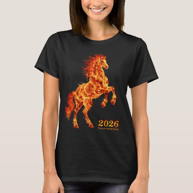 2026 Year of the Fire Horse T-Shirt (Vorderseite)