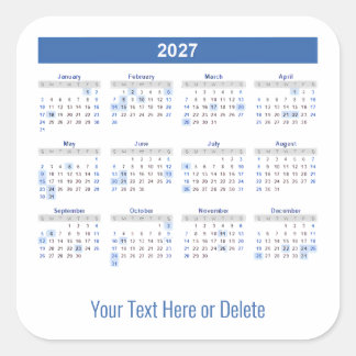 2027 Benutzerdefinierter Text unten Monatskalender Quadratischer Aufkleber