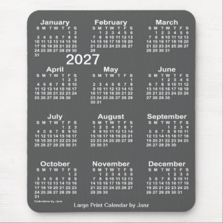 2027 Charcoal Large Print Calendar by Janz Mousepad
