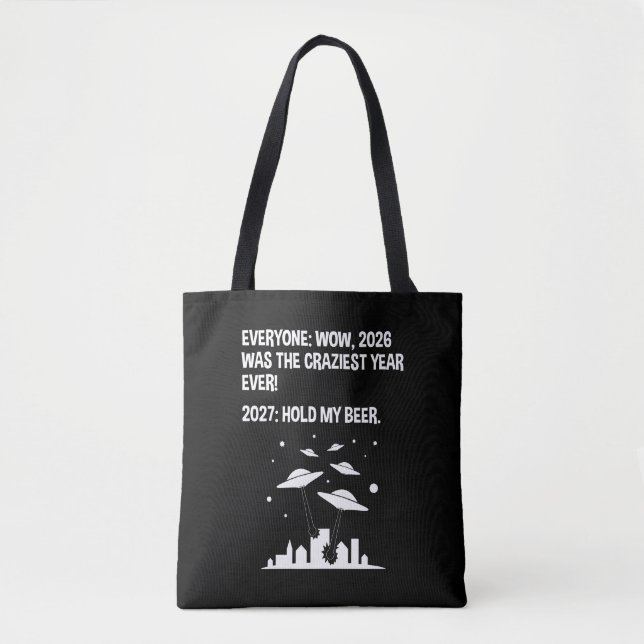 2027 Halt mein Bier Tasche (Vorderseite)