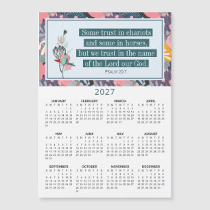 2027 Psalm 20:7 Vertrauen in Gott Floral Kalender Magnetkarte