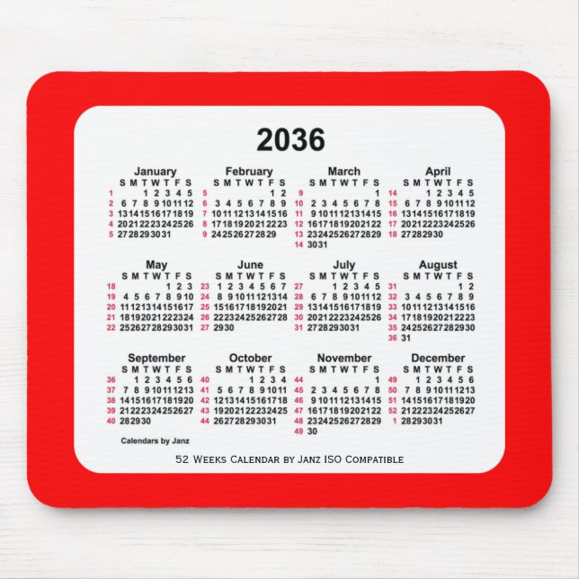 2036 Red 52 Weeks ISO Calendar by Janz Two Mousepad (Vorne)