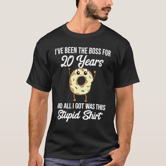 20. Arbeitsjubiläum für Boss-Wertschätzung Donu T-Shirt (Vorderseite)