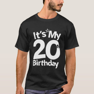 20. Geburtstag ist mein 20. Geburtstag 20 Jahre al T-Shirt