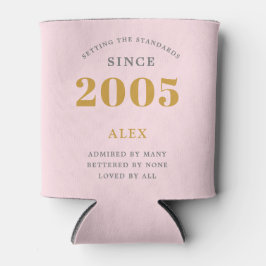 20. Geburtstagsname 2005 Rosa Gray Elegant Chic Dosenkühler