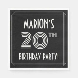 20. Geburtstagsparty: Art-Déco-Stil + Individuelle Serviette