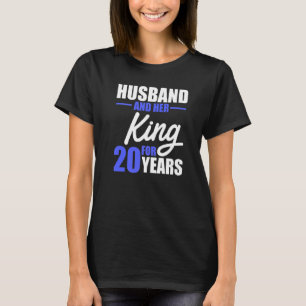 20. Hochzeitstag King Husband Ehefrau T-Shirt