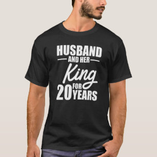 20. Hochzeitstag King Husband Ehefrau T-Shirt