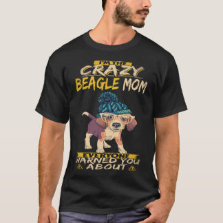 20 Ich bin die verrückte Beagle-Mama Beagle T-Shirt