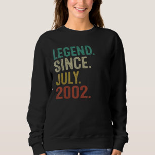 20 Jahre alte Legende seit Juli 2002 20. Geburtsta Sweatshirt