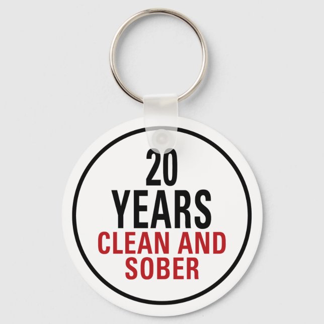 20 Jahre sauber und nüchtern Schlüsselanhänger (Vorderseite)