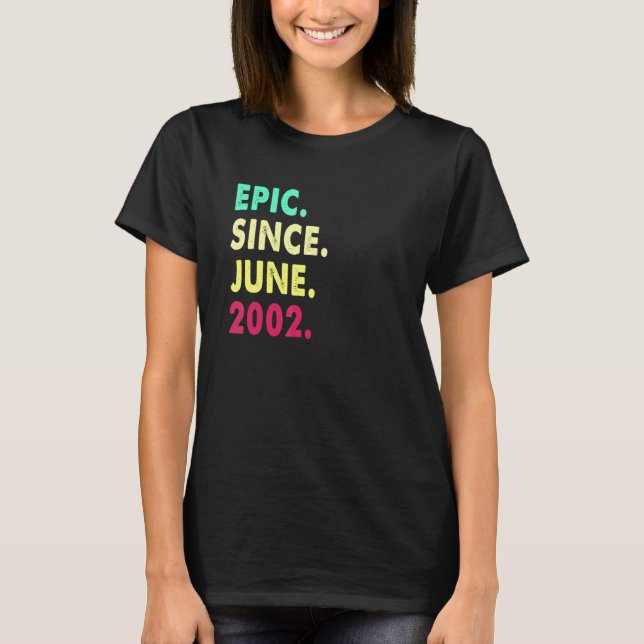20 Year Old  Epic Since June 2002 20th Birthday Vi T-Shirt (Vorderseite)
