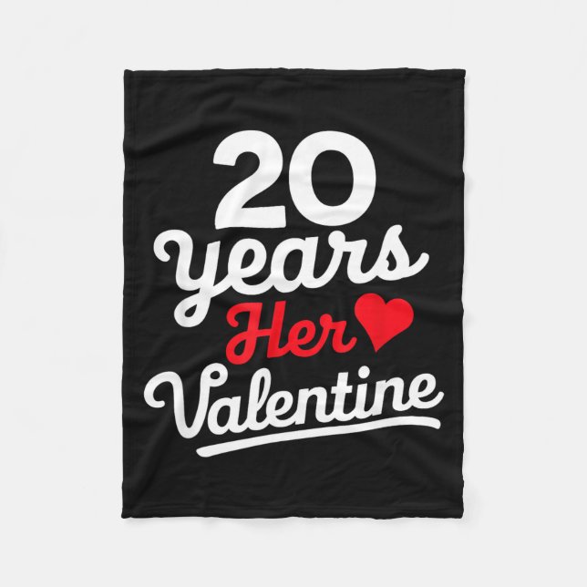20 Years Her Valentine _ Anniversary Couples Valen Fleecedecke (Vorderseite)