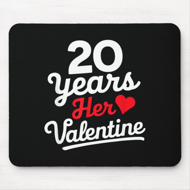 20 Years Her Valentine _ Anniversary Couples Valen Mousepad (Vorne)