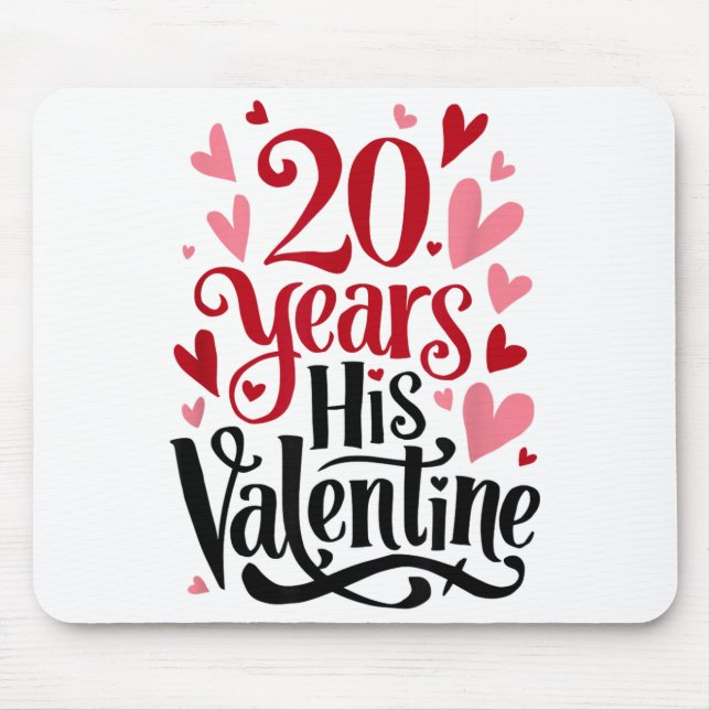 20 Years His Valentine _ Anniversary Couples Valen Mousepad (Vorne)