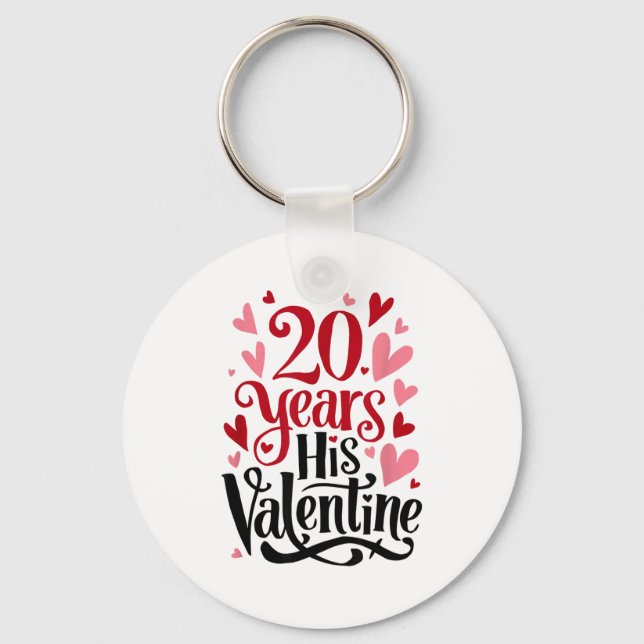 20 Years His Valentine _ Anniversary Couples Valen Schlüsselanhänger (Vorderseite)