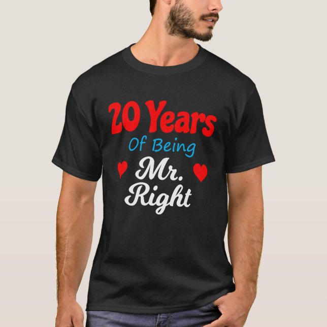 20th Wedding Anniversary for Men Him Mr Right Husb T-Shirt (Vorderseite)