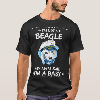 216 Ich sage dir, ich bin kein Beagle T-Shirt