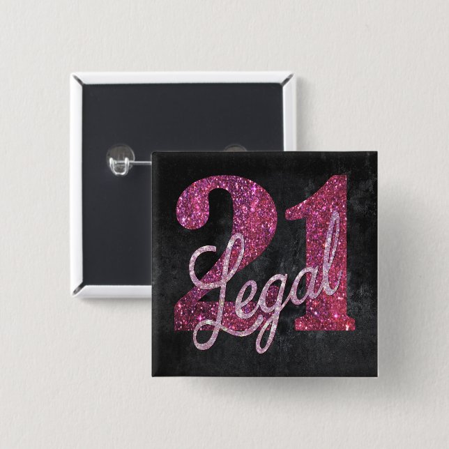 21 and Legal | Pink 21st Birthday Chic Glitter Button (Vorne & Hinten)