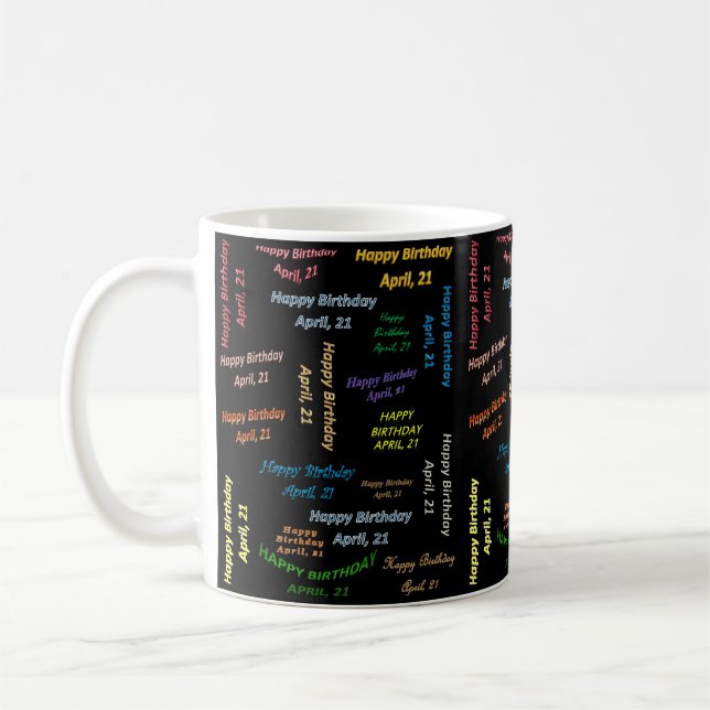 21. April Geburtstags-Tasse Kaffeetasse (Links)