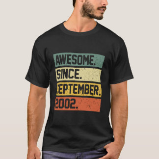 21 Awesome seit September 2002 T-Shirt