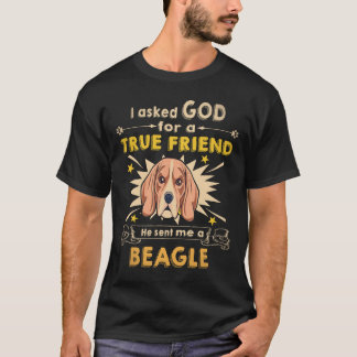 21 Fragte Gott - Wahrer Freund - Ein Beagle T-Shirt