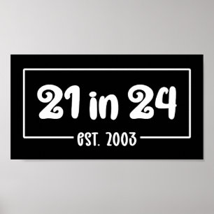 21. Geburtstag 21 im Jahr 2024 im Jahr 2003 Poster