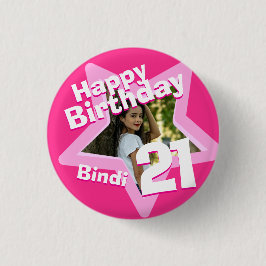 21. Geburtstag Foto Spaß heiß rosa Taste/Abzeichen Button