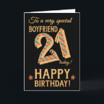 21. Geburtstag, für Boyfriend, Gold Effekt auf Sch Karte<br><div class="desc">Eine schicke 21. Geburtstagskarte für einen ganz besonderen Boyfriend mit der Nummer 21 in einem hellen Mosaikmuster mit einer goldenen Kontur und dem ganzen Text in goldener Effektschrift (also keine metallische Farbe). Neben dem "Happy Birthday" befindet sich ein heller roter und goldener Stern auf diesem beeindruckenden digitalen Design von Judy...</div>
