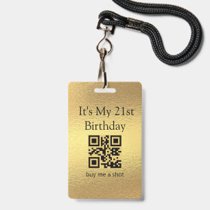 21. Geburtstag, kaufen Sie mir einen Schuss, qr Co Ausweis